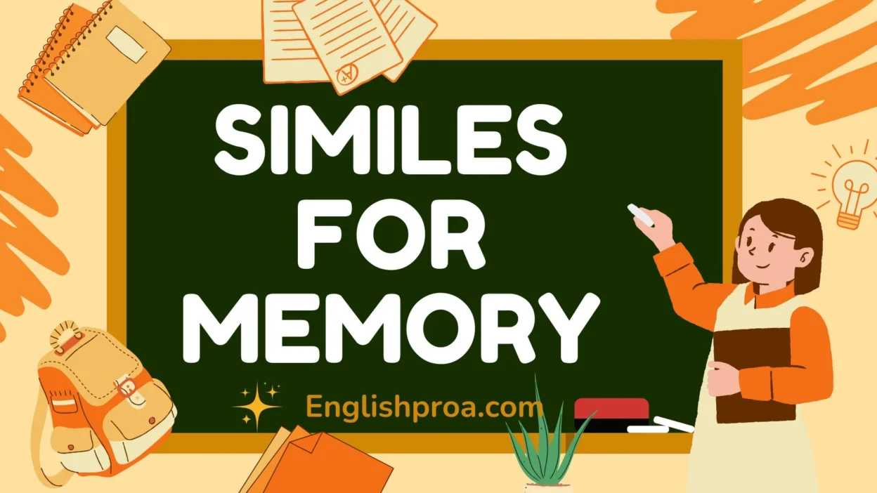 Similes for Memory