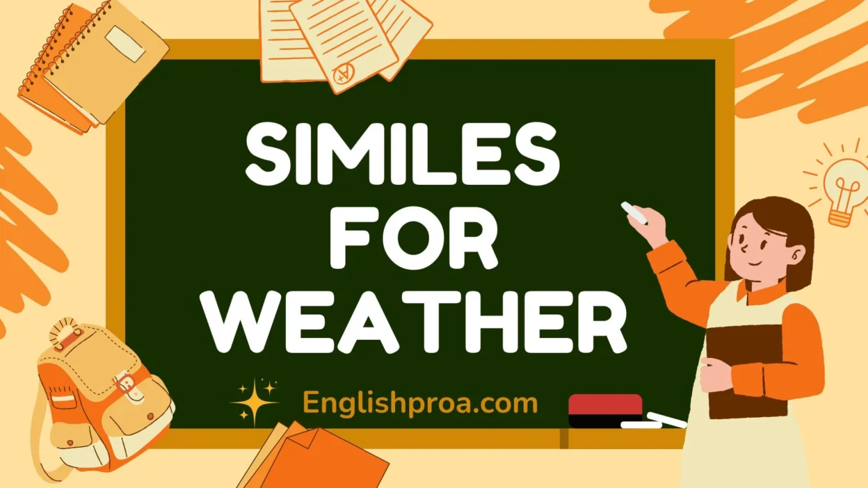 Similes for Weather