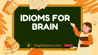 Idioms for Brain